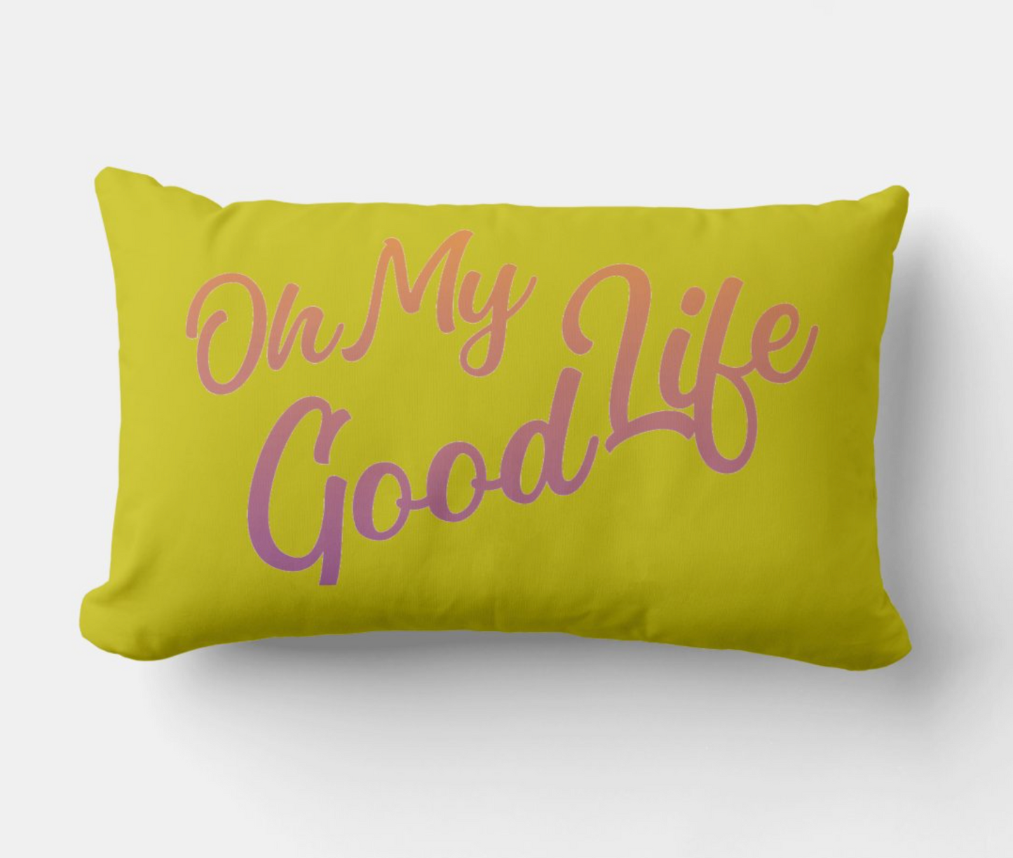 OH MY GOODLIFE Throw Pillow