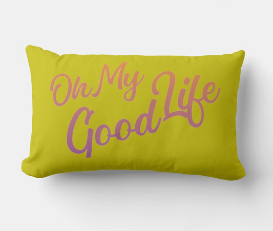 OH MY GOODLIFE Throw Pillow