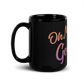 OH MY GOODLIFE Glossy Black Mug