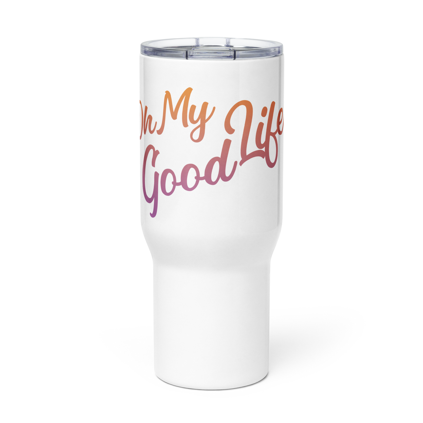 OH MY GOODLIFE Travel Mug