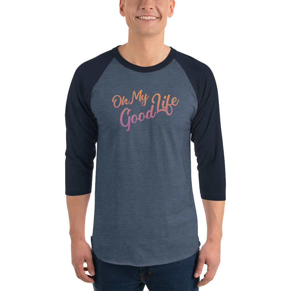 OH MY GOODLIFE 3/4 Sleeve Raglan Shirt