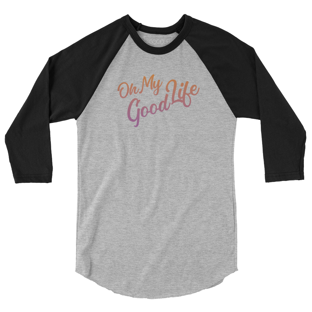 OH MY GOODLIFE 3/4 Sleeve Raglan Shirt