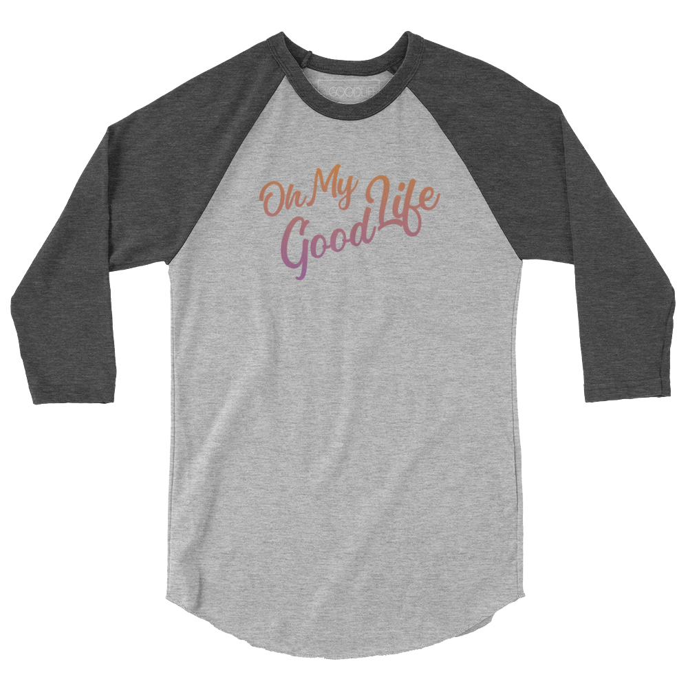 OH MY GOODLIFE 3/4 Sleeve Raglan Shirt