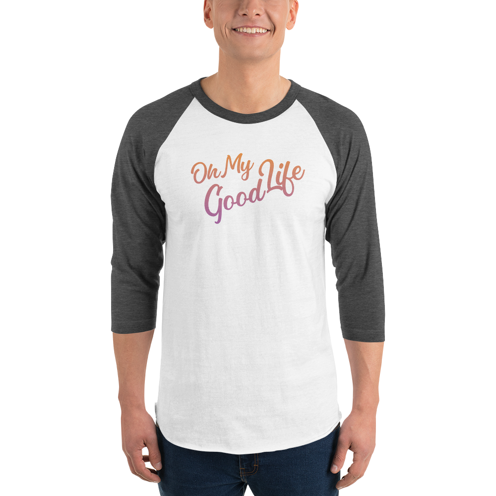 OH MY GOODLIFE 3/4 Sleeve Raglan Shirt