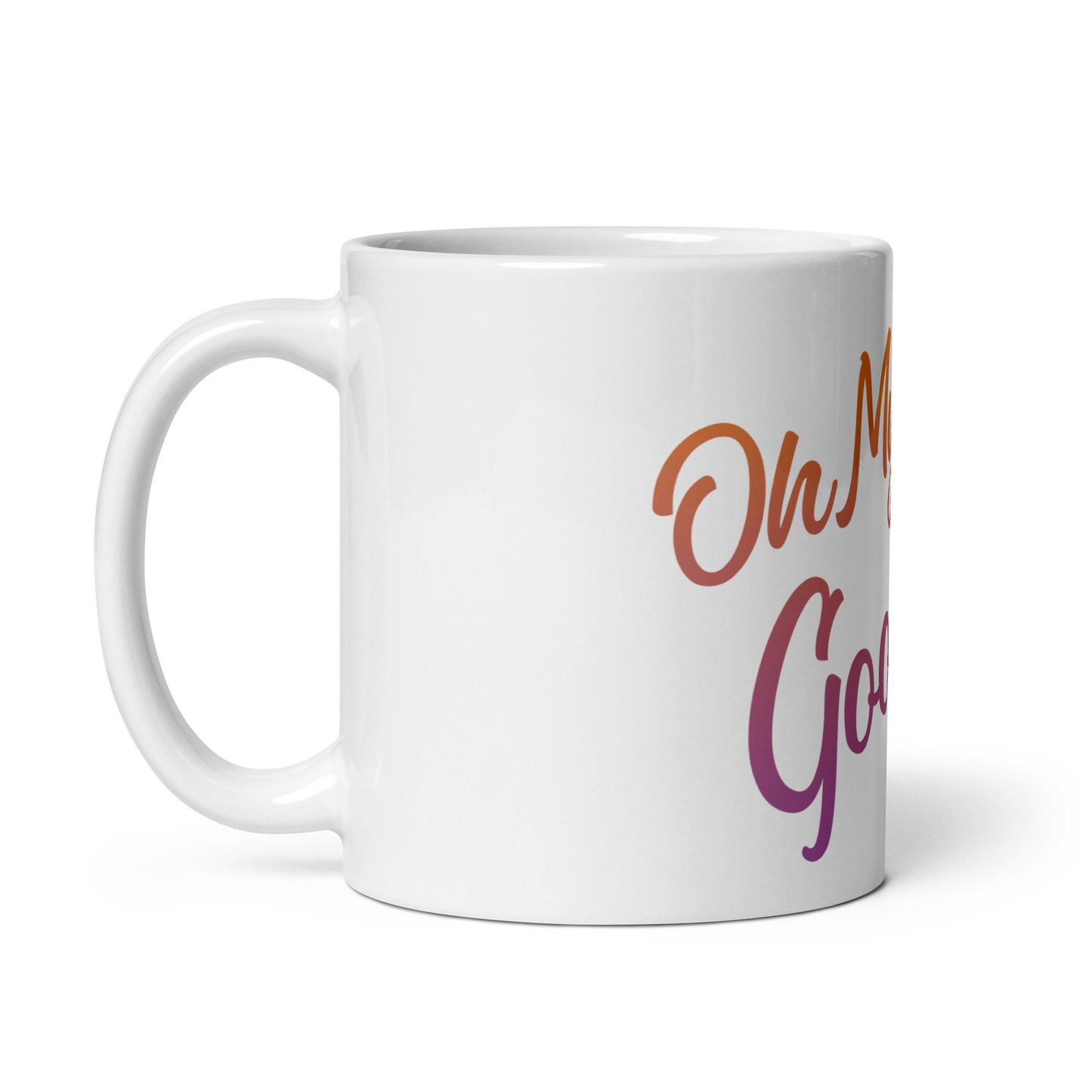 OH MY GOODLIFE Glossy White Mug